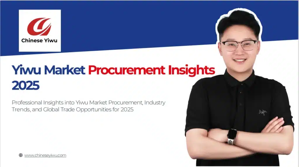 Banner for Yiwu Market Procurement Insights 2025 with text about professional insights into Yiwu market procurement