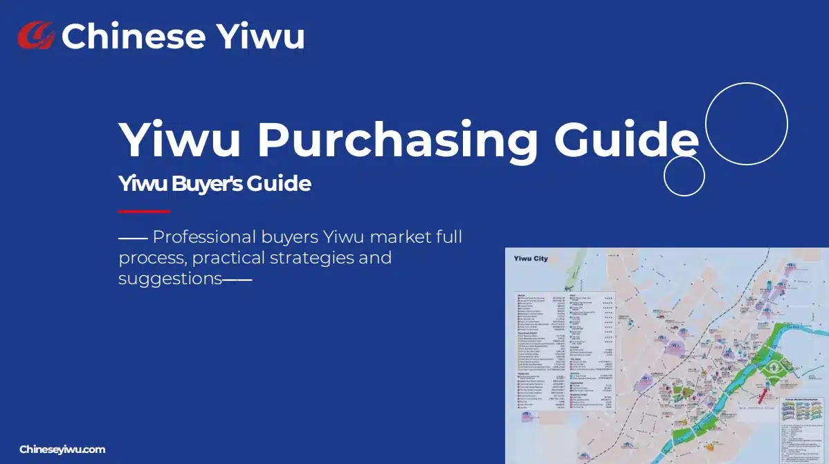 Yiwu Purchasing Guide